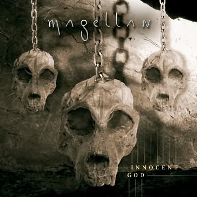 Magellan: "Innocent God" – 2007